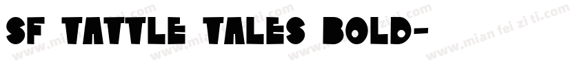 SF Tattle Tales Bold字体转换
